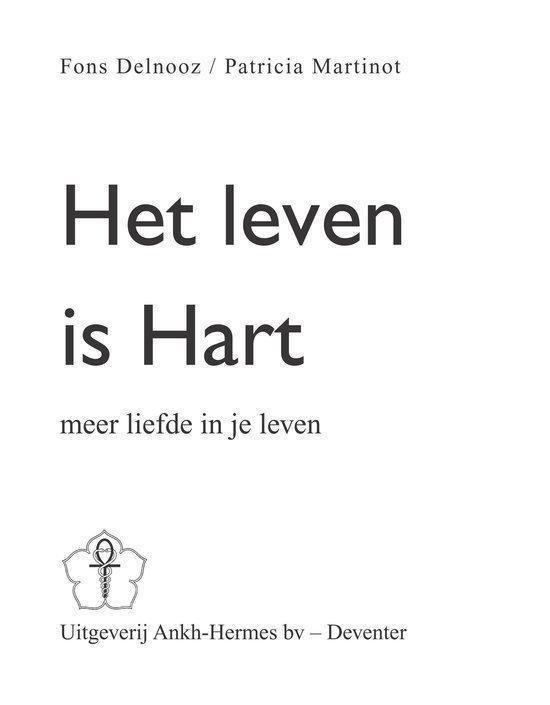 Het Leven Is Hart