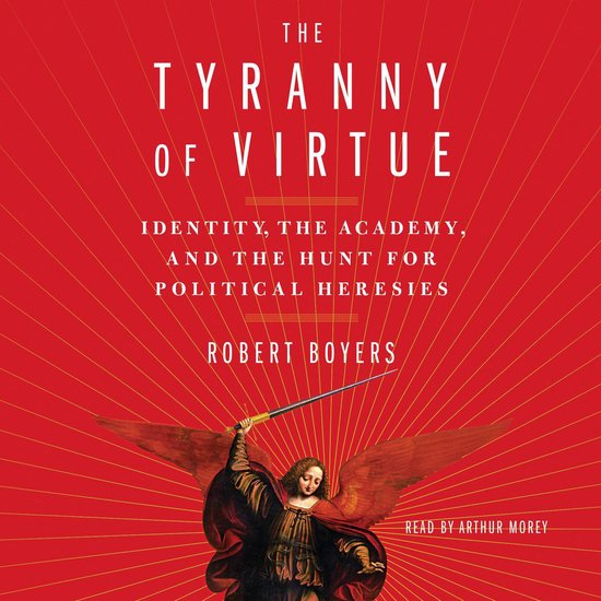 The Tyranny of Virtue - cover
