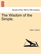 The Wisdom of the Simple.