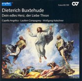 Capella Angelica, Lautten Compagney, Wolfgang Katschner - Buxtehude: Dein Edles Herz, Der Liebe Thron (CD)