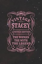 Vintage Stacey Limited Edition the Woman the Myth the Legend