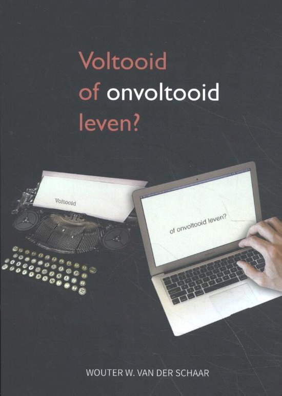 Voltooid of onvoltooid leven? - cover