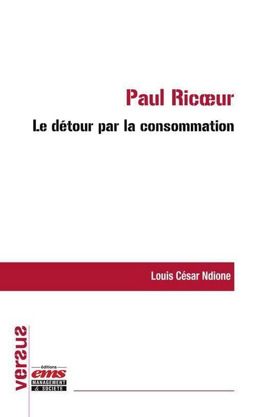 Versus - Paul Ricoeur : le détour par la consommation - cover