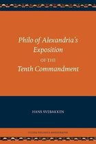 Philo of Alexandria's Exposition of the Tenth Commandment