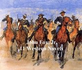 John Fox, Jr.: 11 Classic Western Books