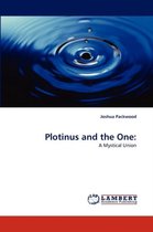 Plotinus and the One