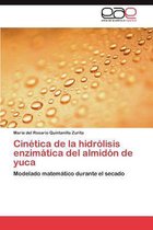 Cinetica de La Hidrolisis Enzimatica del Almidon de Yuca