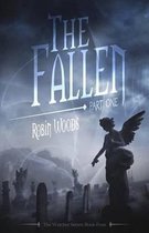 The Fallen: Part One: The Watcher Series