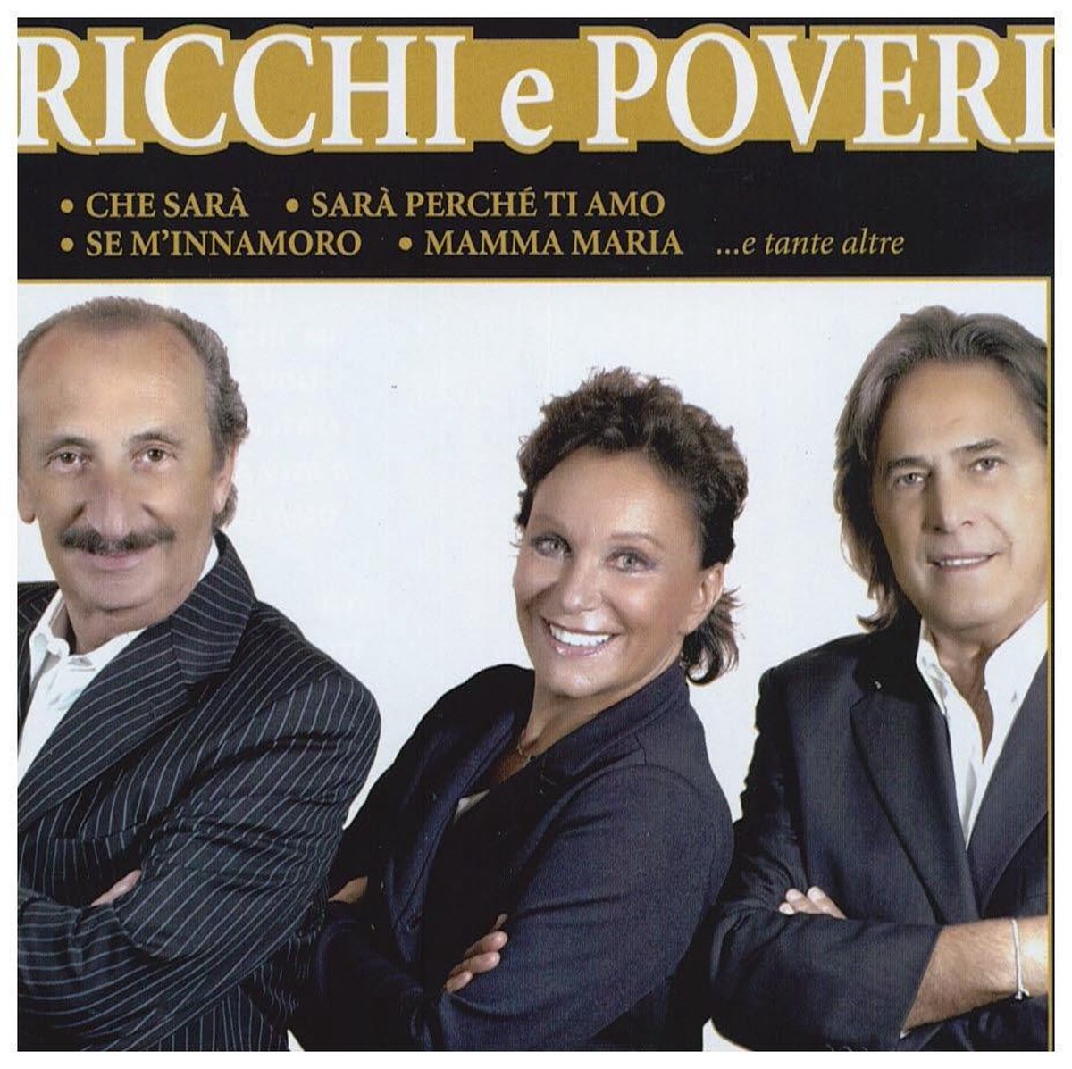 Группа Ricchi e Poveri альбомы. Ricchi e Poveri Постер. Обложка CD диска Ricchi e Poveri mamma Maria. Трио Рики э повери диск.