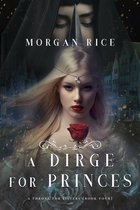 A Throne for Sisters 4 - A Dirge for Princes (A Throne for Sisters—Book Four)
