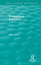 Routledge Revivals - Professional Education (1983)