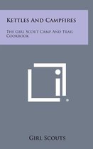 Kettles and Campfires