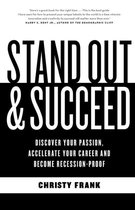 Stand Out & Succeed