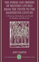 Forms And Orders Of Western Liturgy From The Tenth To The Ei