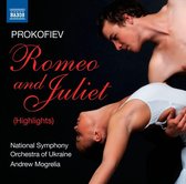 National Symphony Orchestra Of Ukraine, Andrew Mogrelia - Prokofiev: Romea And Juliet (Highlights) (CD)