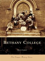 Campus History - Bethany College