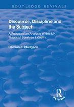 Routledge Revivals - Discourse, Discipline and the Subject