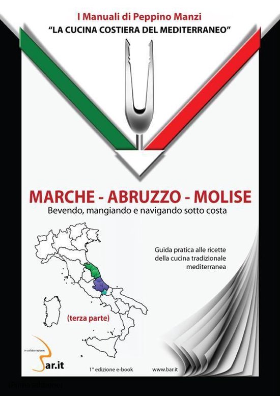 La cucina costiera del Mediterraneo 9 - Marche - Abruzzo - M ... - cover