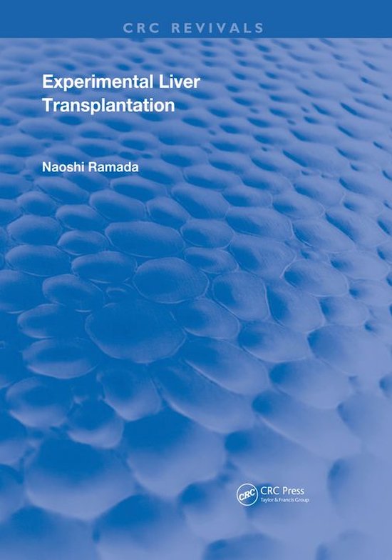 Routledge Revivals - Experimental Liver Transplantation - cover