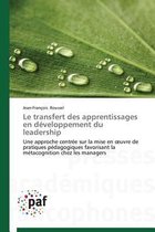 Le Transfert Des Apprentissages En D�veloppement Du Leadership