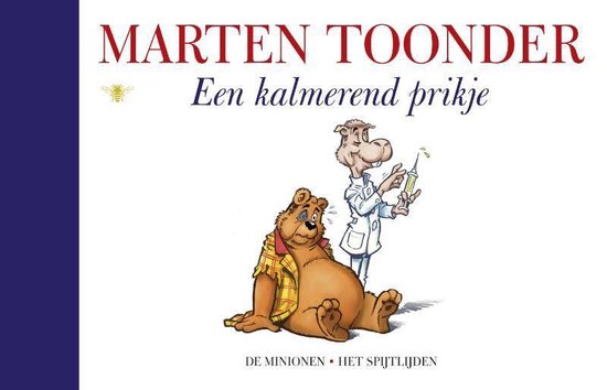Alle verhalen van Olivier B. Bommel en Tom Poes 55 - Een kalmerend