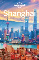 Travel Guide - Lonely Planet Shanghai