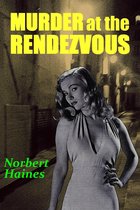 Murder at the Rendezvous
