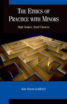 The Ethics of Practice With Minors