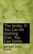 The Smile