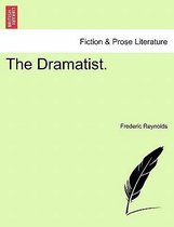 The Dramatist.