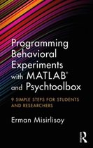 Programming Behavioral Experiments with MATLABand PsychToolb