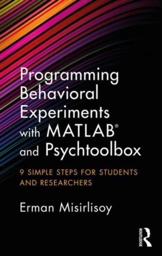 Programming Behavioral Experiments with MATLABand PsychToolb - cover