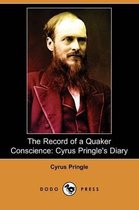 The Record of a Quaker Conscience