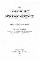 Die hysterischen Geistesstoerungen