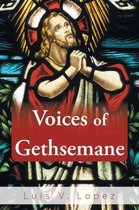 Voices of Gethsemane