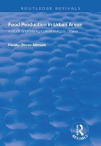 Routledge Revivals - Food Production in Urban Areas