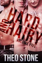 Hard and Hairy Vol. Five