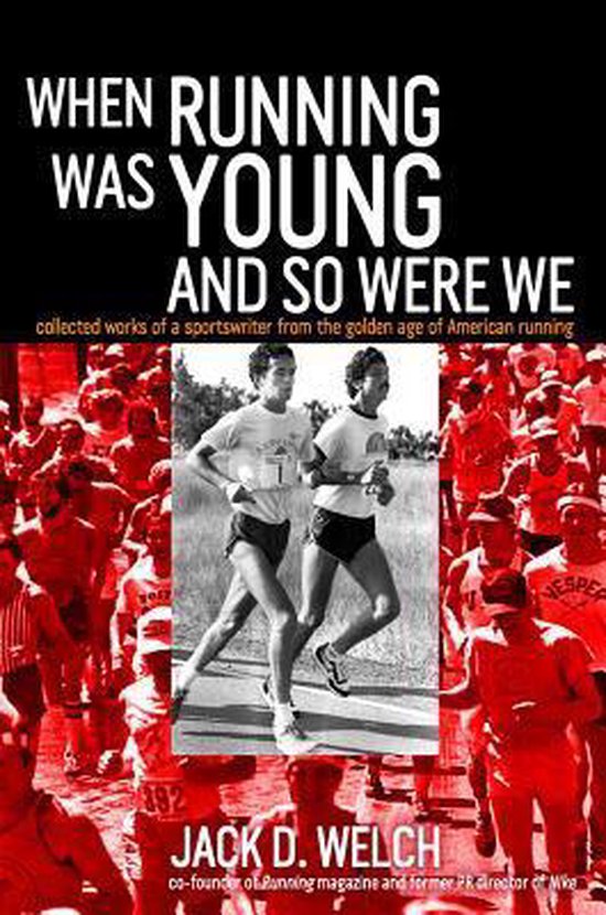 When Running Was Young And So Were We - cover