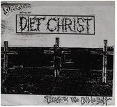 Diet Christ - Band In The Bible Belt (7" Vinyl Single)