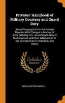 Privates' Handbook of Military Courtesy and Guard Duty
