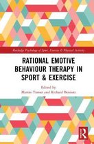 Routledge Psychology of Sport, Exercise and Physical Activity- Rational Emotive Behavior Therapy in Sport and Exercise