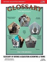 Glossary of Defense Acquisition Acronyms & Terms 16th Edition September 2015
