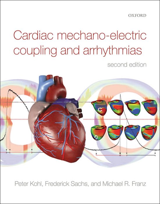 Cardiac MechanoElectric Coupling and Arrhythmias (ebook), Peter Kohl