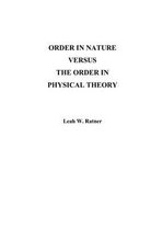 Order in Nature Versus the Order in Physical Theory