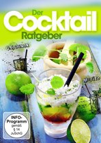 Der Cocktail-Ratgeber