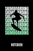 Skimboarding Notebook