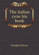 The Indian crow his book