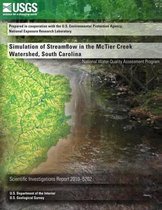 Simulation of Streamflow in the McTier Creek Watershed, South Carolina