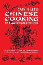 Chinese Cooking for American Kitchens