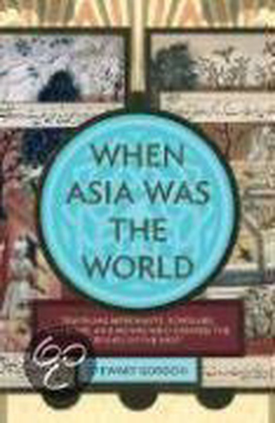 When Asia Was the World - cover